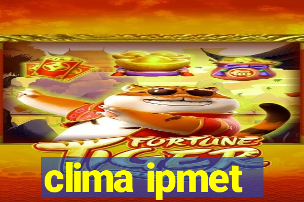 clima ipmet